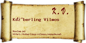 Köberling Vilmos névjegykártya